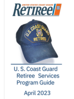 USCG Retired Hat with text stating USCG Retiree Services Program Guide - April 2023